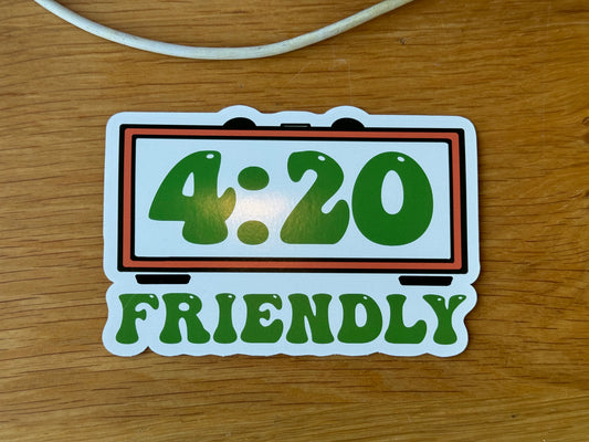 "4:20 Friendly" Clock Sticker